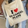 Bolsas Universo | Ecobag "I Love To Cancel Plans"